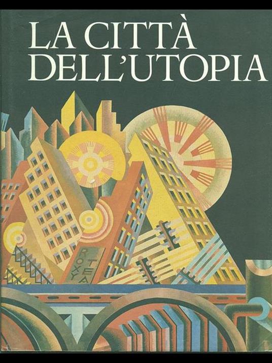 La città dell'utopia - 5