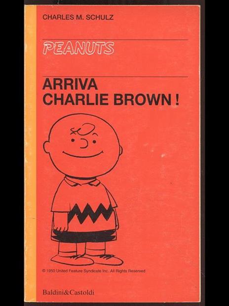 Arriva Charlie Brown! - Charles M. Schulz - 6