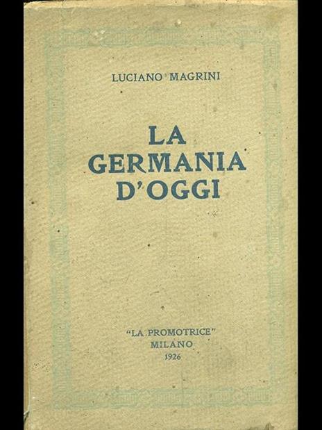 La Germania d'oggi - Luciano Magrini - 8