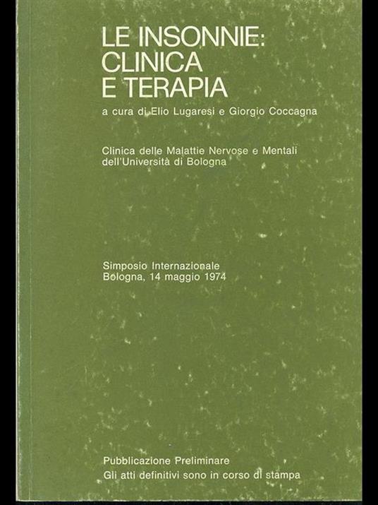 Le insonnie: clinica e terapia - Elio Lugaresi - 4