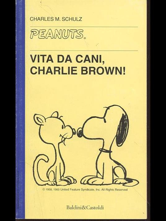 Vita da cani, Charlie Brown! - Charles M. Schulz - 4