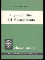 I grandi libri del Risorgimento