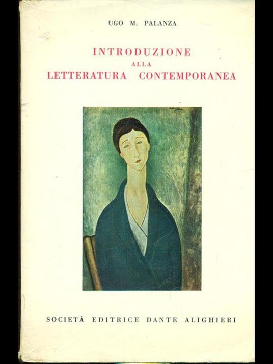 Introduzione alla letteratura contemporanea - Ugo M. Palanza - 2