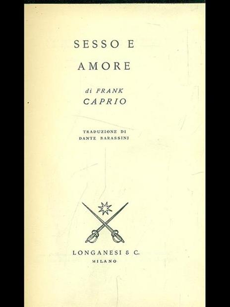 Sesso e amore - Frank S. Caprio - 2