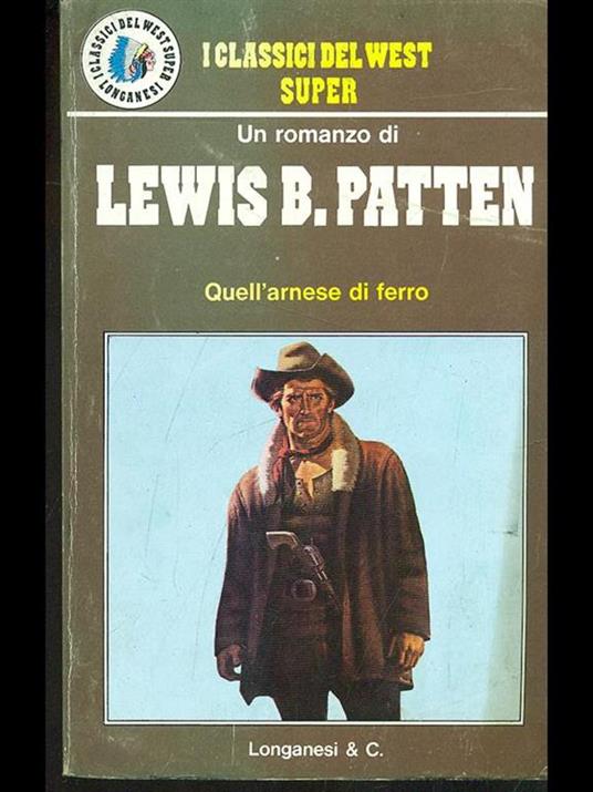 Quell'arnese di ferro - Lewis B. Patten - 8