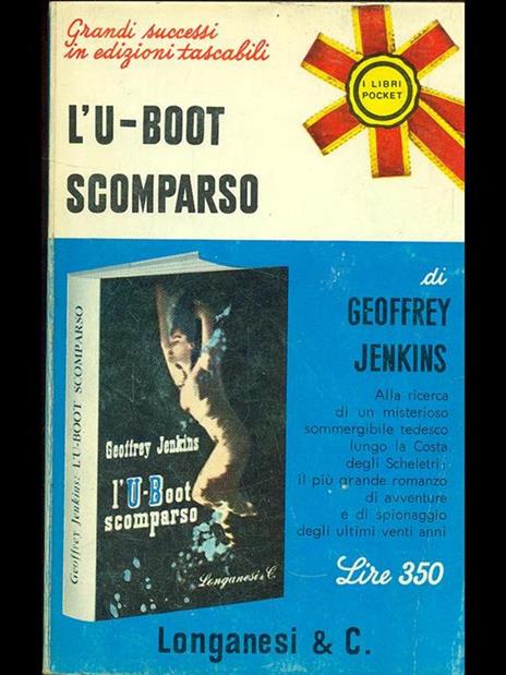 L' U-Boot scomparso - Geoffrey Jenkins - 2