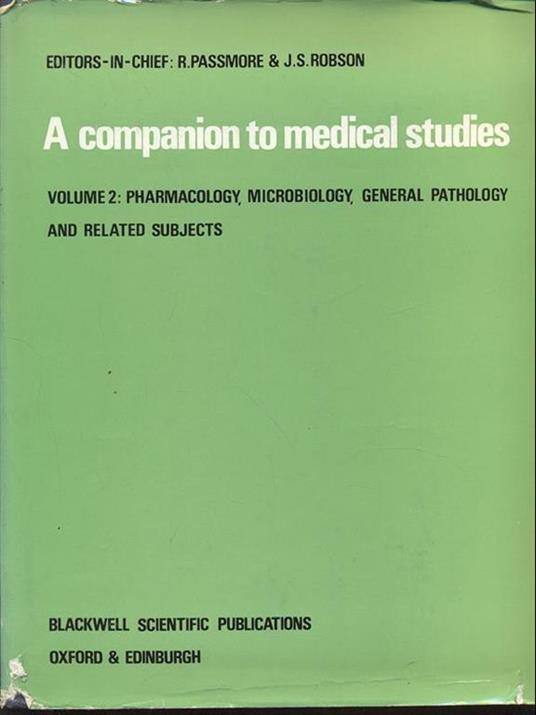 A companion to medical studies. Vol. 2 - R. Passmore,J. S. Robson - 2