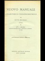 Nuovo manuale logaritmico-trigonometrico con sette decimali