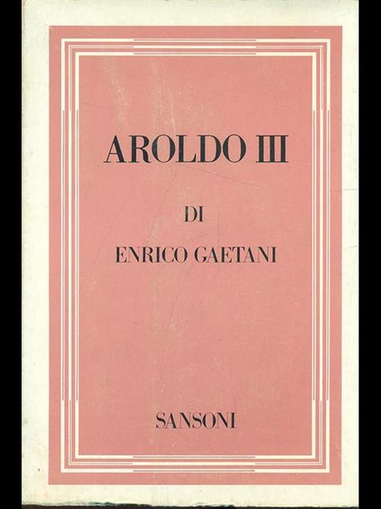 Aroldo III - Enrico Gaetani - 7