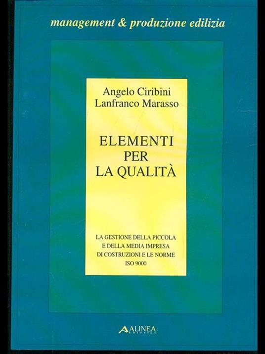 Elementi per la qualità - Angelo Ciribini,Lanfranco Marasso - 9