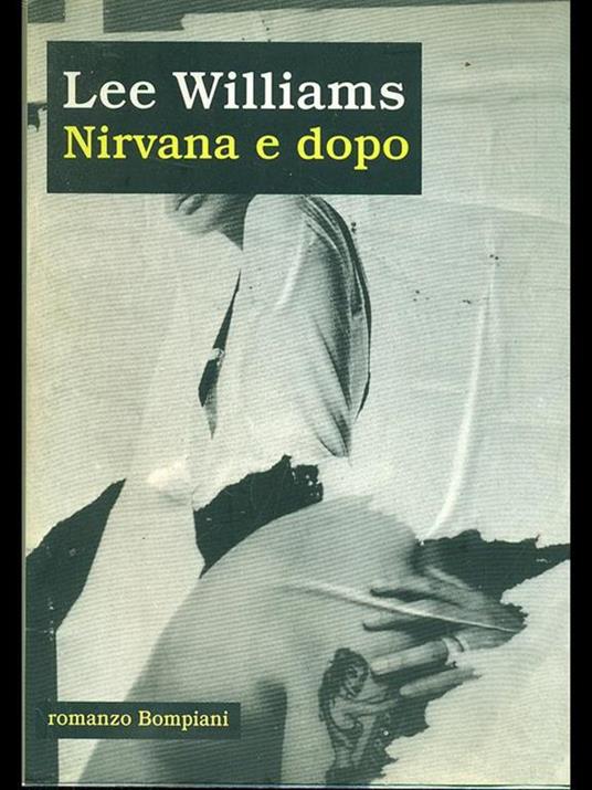 Nirvana e dopo - Lee Williams - 5