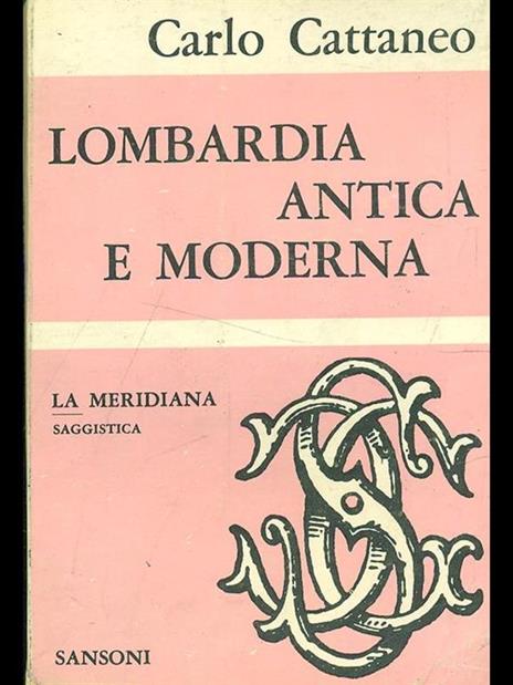 Lombardia antica e moderna - Carlo Cattaneo - 5