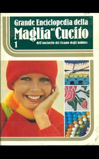 Grande enciclopedia della maglia e del cucito - 2