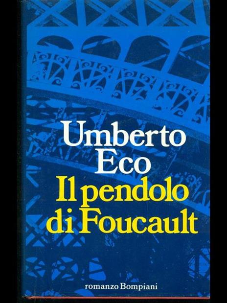 Il pendolo di Foucault - Umberto Eco - 4