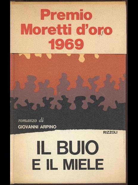 Il buio e il miele - Giovanni Arpino - 10