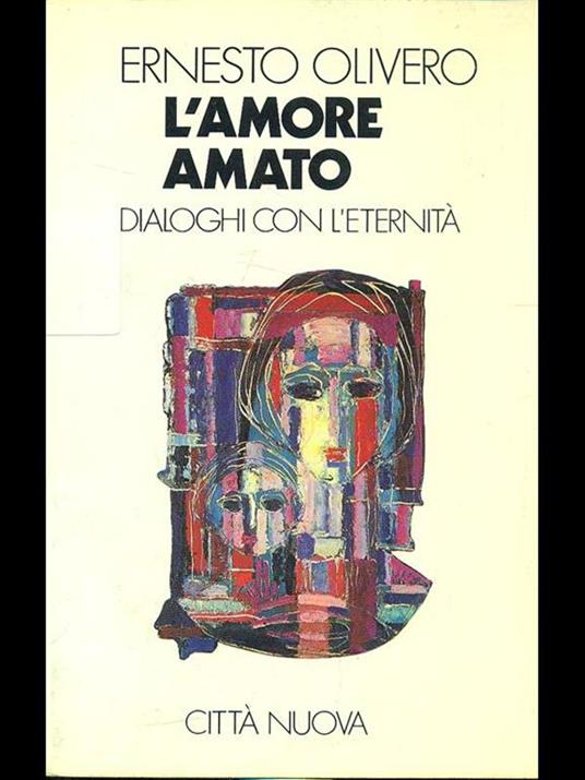 L' amore amato - Ernesto Olivero - 6