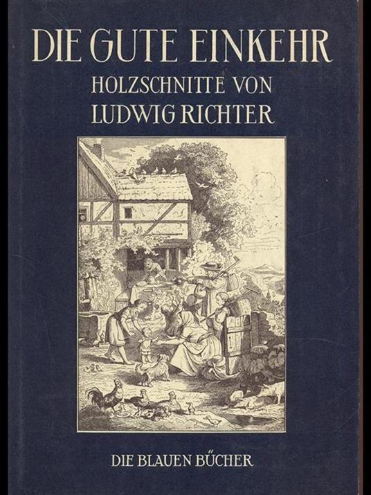 Die gute einkehr - Ludwig Richter - 7