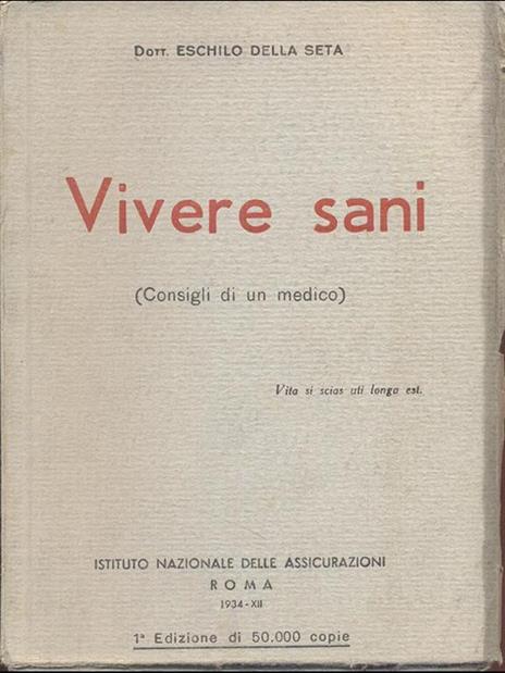 Vivere sani (consigli di un medico) - 5