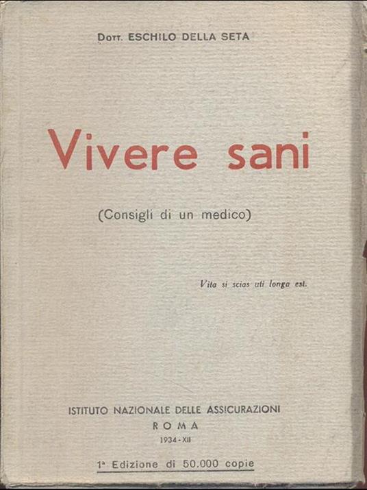 Vivere sani (consigli di un medico) - 10