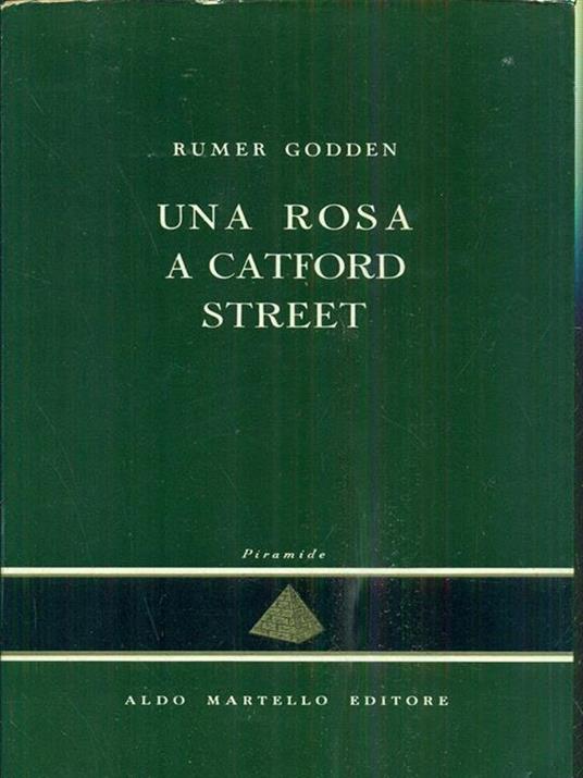 Una rosa a Catford Street - Rumer Godden - 10