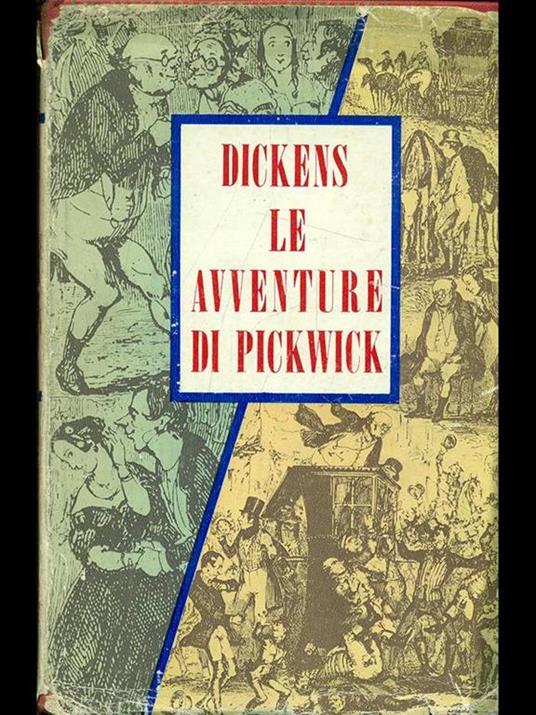 Le avventure di Pickwick - Charles Dickens - 7