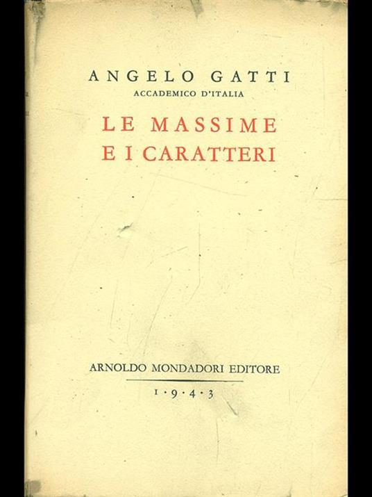 Le massime e i caratteri - Angelo Gatti - 8