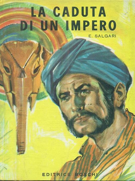 La caduta di un impero - Emilio Salgari - 3