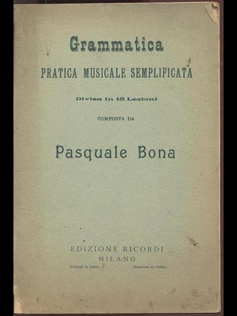 Grammatica pratica musicale semplificata - Pasquale Bona - copertina