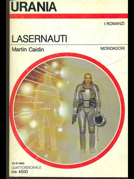 Lasernauti - Martin Caidin - 2