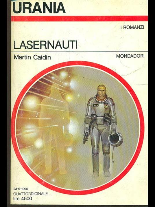 Lasernauti - Martin Caidin - copertina