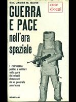 Guerra e pace nell'era spaziale