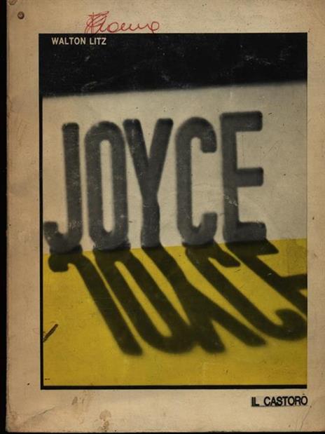 James Joyce - Walton Litz - 2