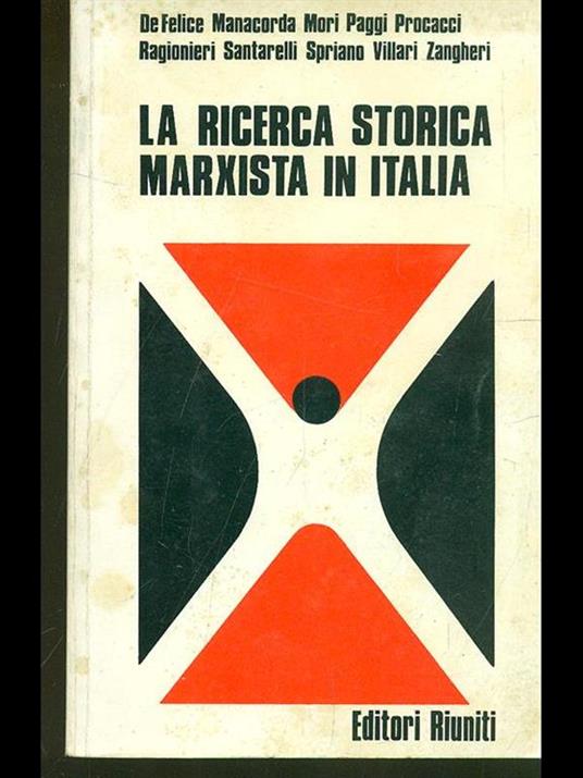 La ricerca storica marxista in Italia - 3