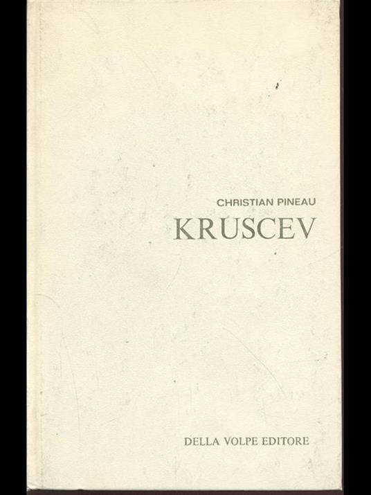 Kruscev - Christian Pineau - 9