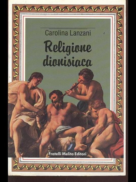 Religione dionisiaca - Carolina Lanzani - copertina