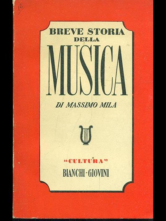 Breve storia della musica - Massimo Mila - 6