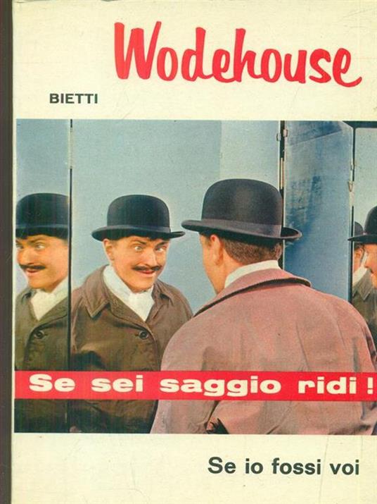 Se io fossi voi - Pelham G. Wodehouse - 6