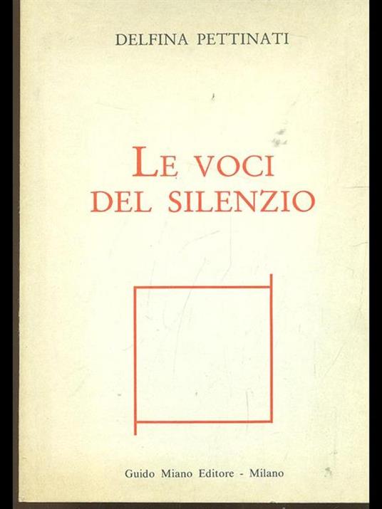 Le voci del silenzio - 9