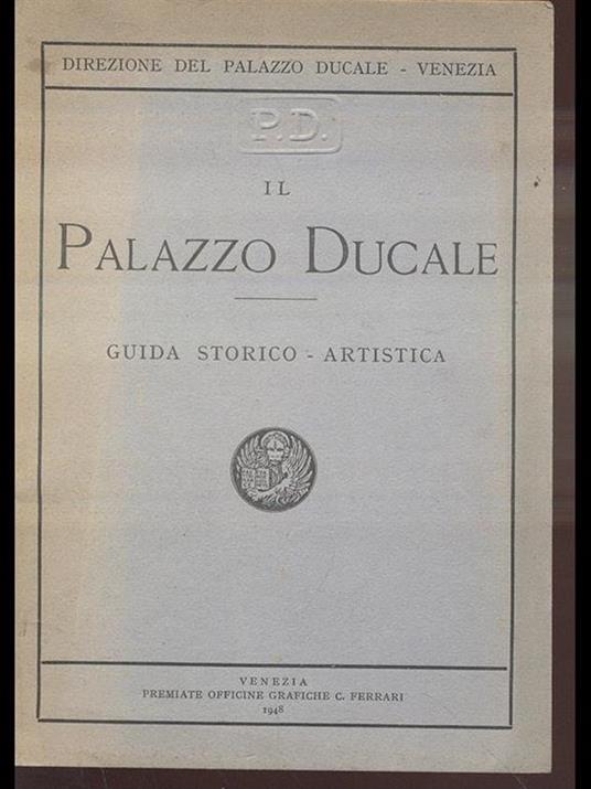 Il Palazzo Ducale guida storico. artistica - copertina