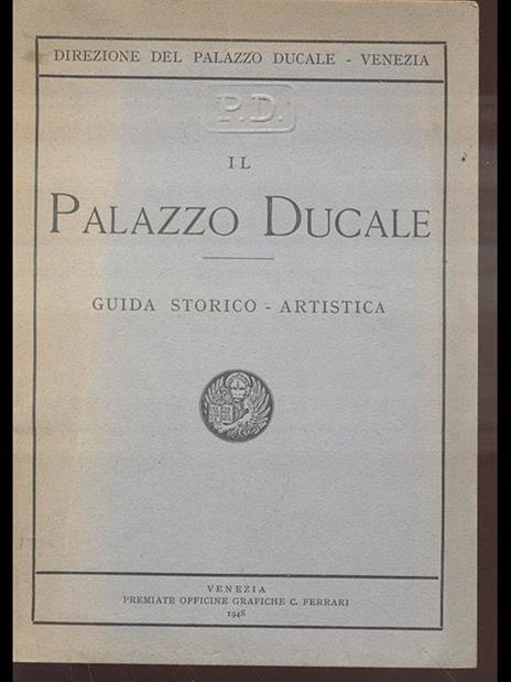 Il Palazzo Ducale guida storico. artistica - 7