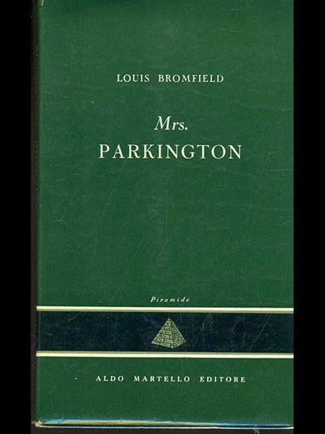 Mrs Parkington - Louis Bromfield - 5
