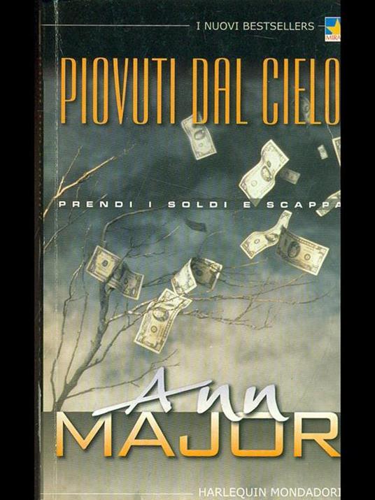 Piovuti dal cielo - Ann Major - 6