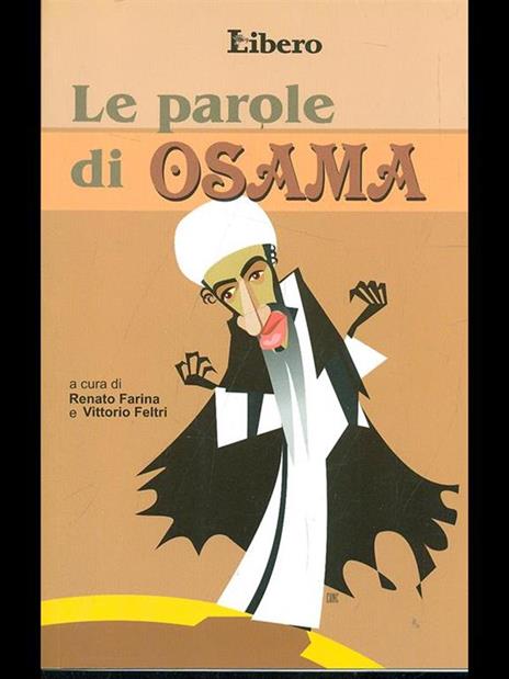 Le parole di Osama - Renato Farina,Vittorio Feltri - 8