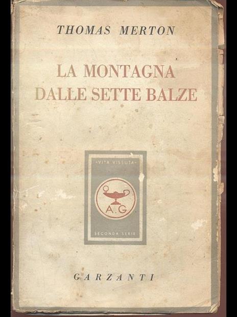 La montagna dalle sette balze - Thomas Merton - 6