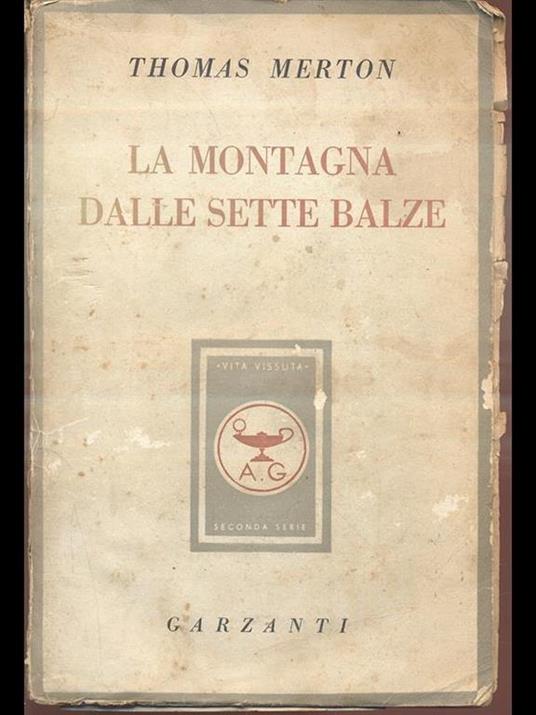 La montagna dalle sette balze - Thomas Merton - 6