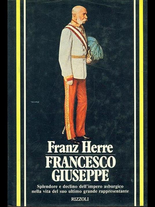 Francesco Giuseppe - Franz Herre - 9