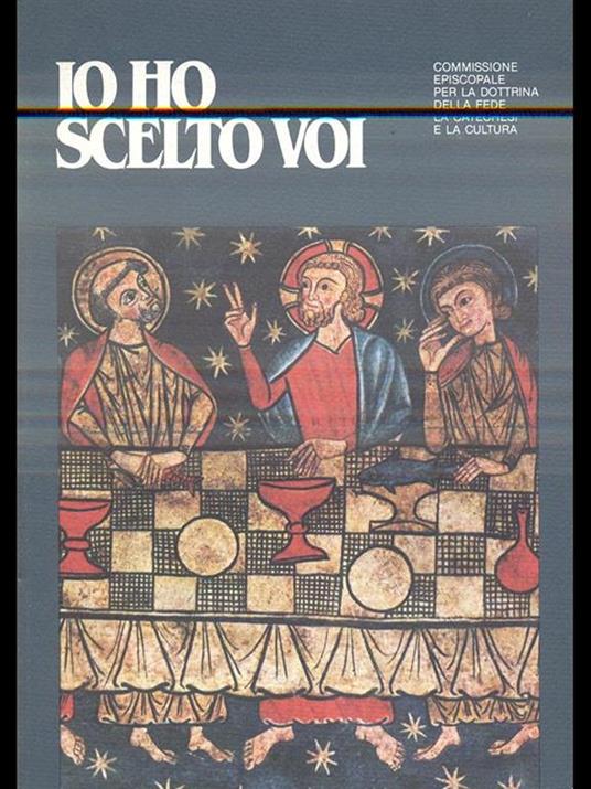 Io ho scelto voi. Ilcatechismo dei ragazzi 2 - copertina