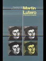 Martin Lutero. Il riformatore borghese