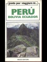 Perù Bolivia Ecuador