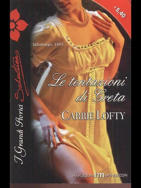 Le tentazioni di greta - Carrie Lofty - copertina